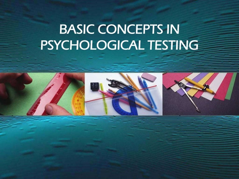 Basic concepts in psychological testing