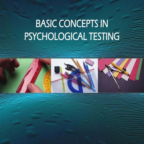 Basic concepts in psychological testing