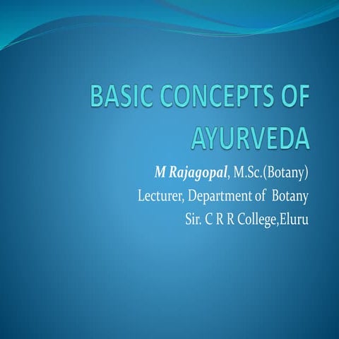 Basic concepts of ayurveda