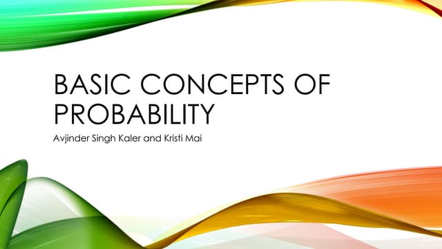 Basic concepts of probability