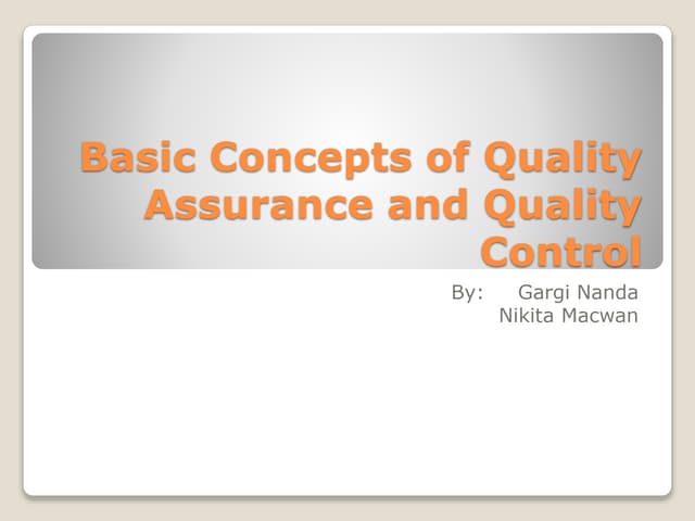 Basic concepts of QA and QC