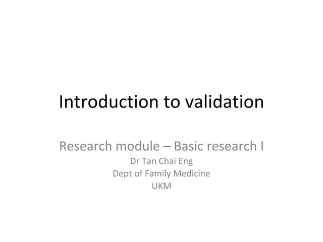 Basic concepts of validation