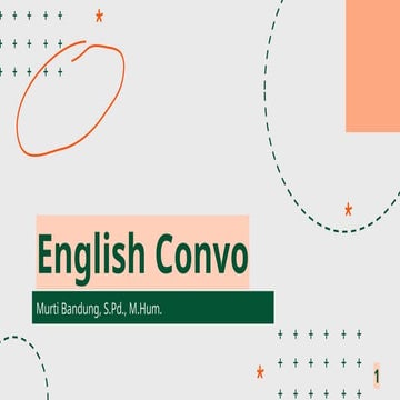 BASIC CONVO'S 2 BASIC CONVO untuk PEMULA DALAM MENINGKATKAN SPEAKING | PPTX