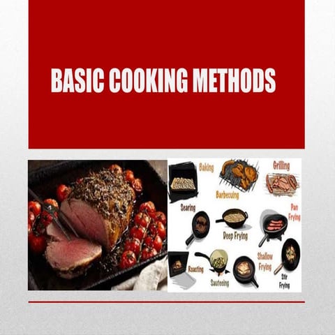 Basic cooking methods: www.chefqtrainer.blogspot.com | PPT