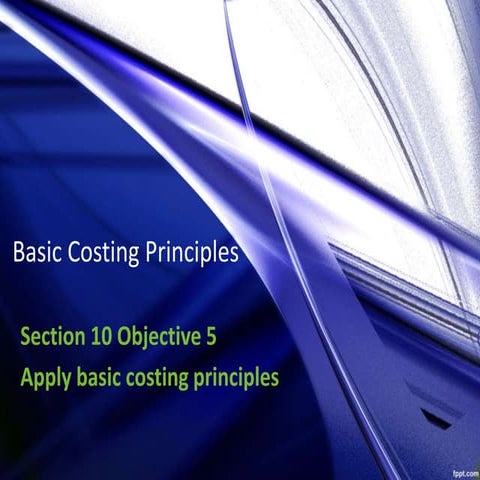 Basic costing principles