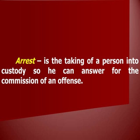 Basic criminal procedures (arrest)