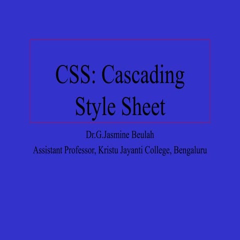 CSS - Cascading Style Sheet | PPT