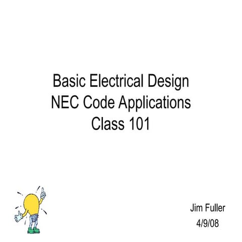 Basic electrical Design class NEC Code 101.ppt