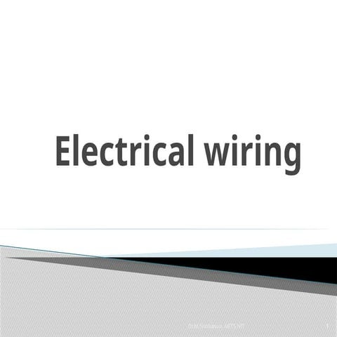 Electrical Estimation and Costing Basic Electrical wiring Unit 2.pptx