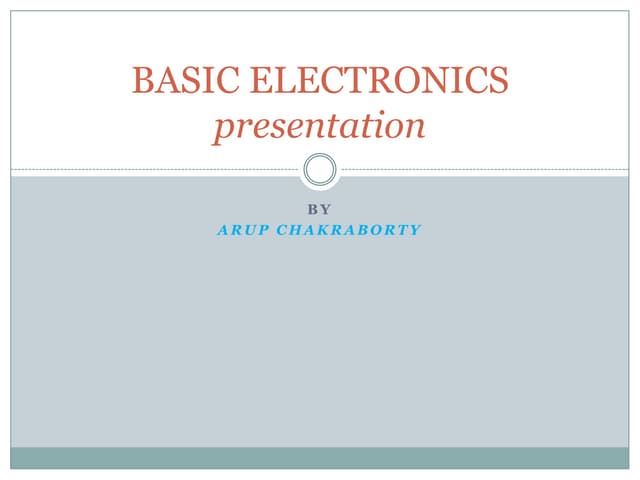 Basic electronics