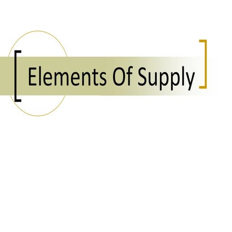 Basicelementsofsupply