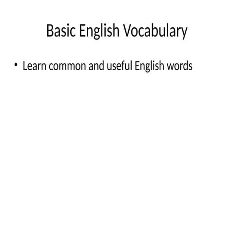 Basic_English_Vocabulary for the everyone who want to learn basic form ...