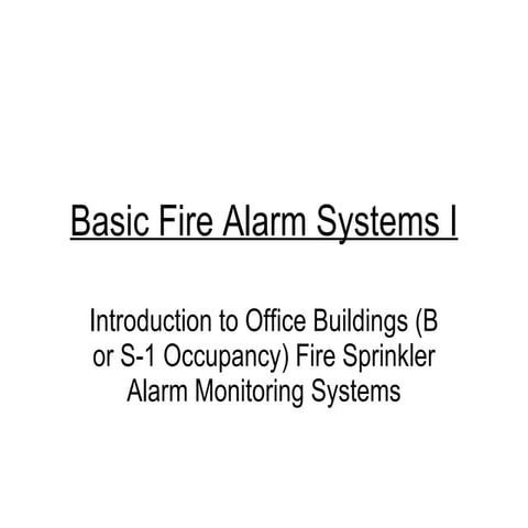 Basic Fire Alarm Systems