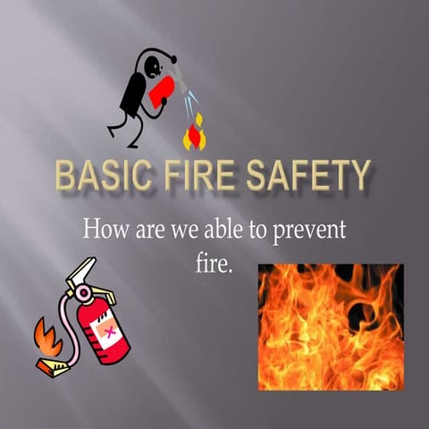 Basic Fire Safety
