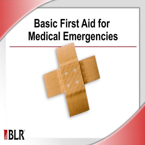 Basic first aid