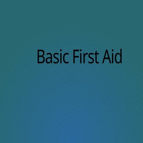 Basic First Aid tips for healthcare .pptx