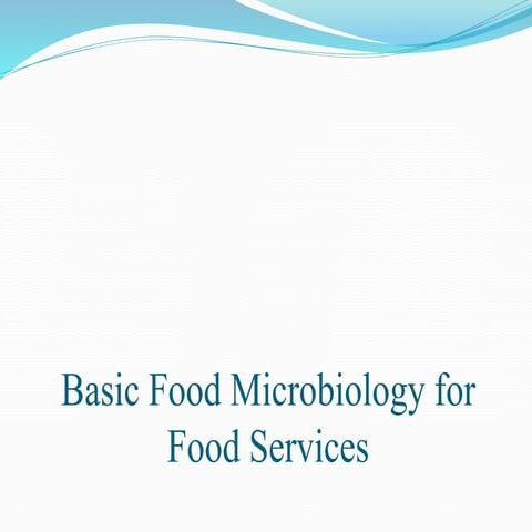 Basic food microbiology for food services