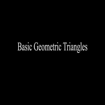 Basic Geometric Triangles | PPTX