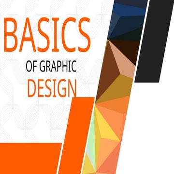 BASIC GRAPHIC PRINCIPLES - Elements of Art
