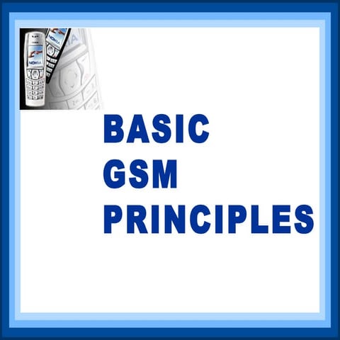 Basic gsm principles