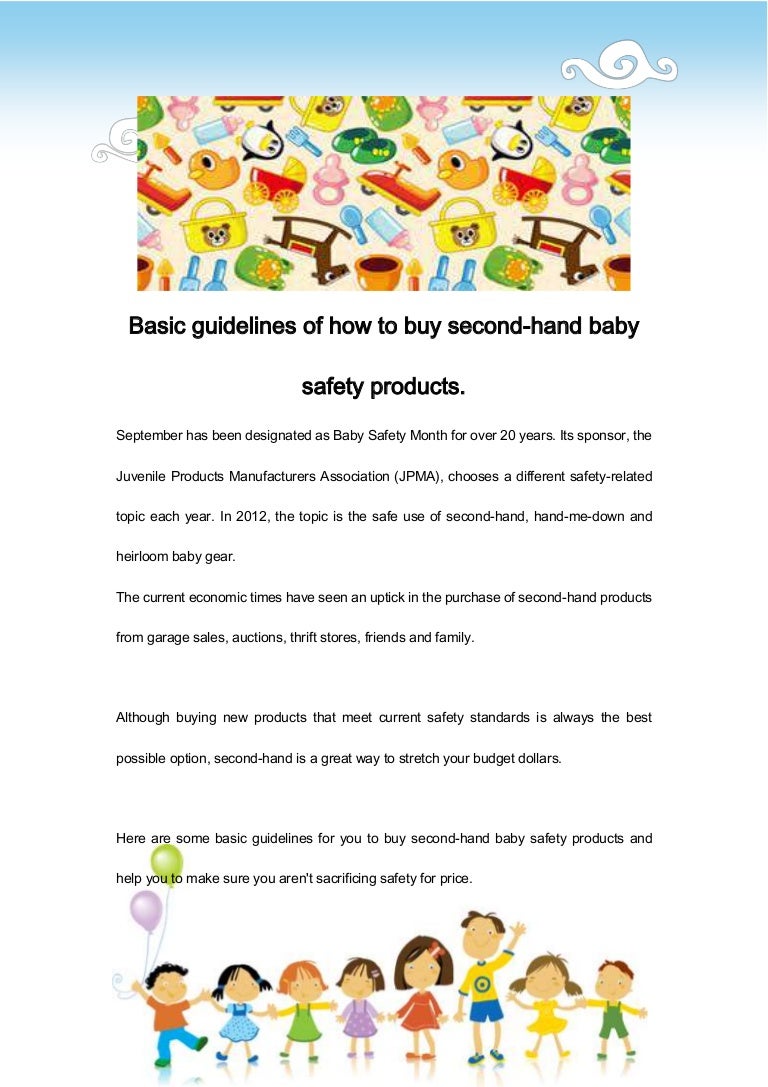 Basic guidelines of how to buy second hand baby safety products.