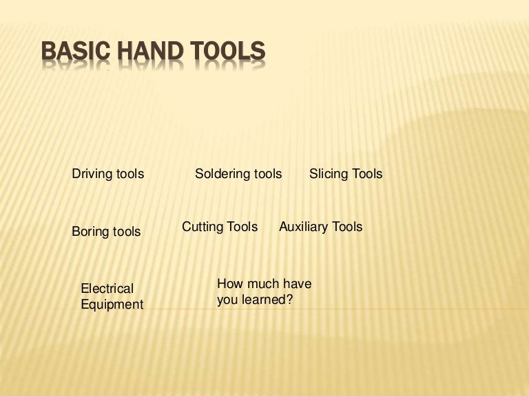 basic hand tools electronics technology
