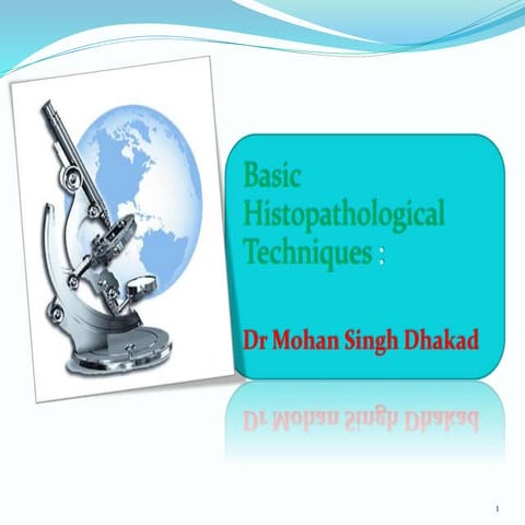 Basic Histopathological Techniques (1).pptx