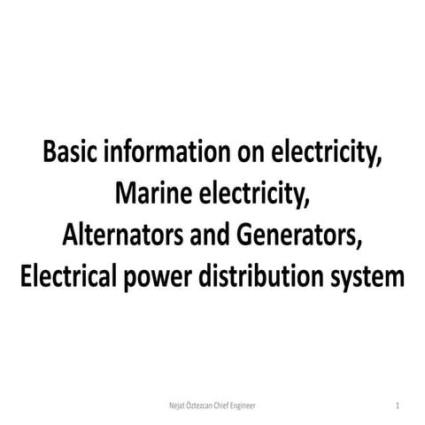 Basic information on electricity, marine electricity, alternators and generat...