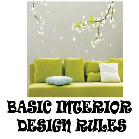 Basic interior design rules | PPTX