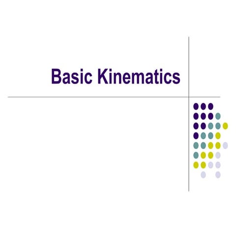 Basic kinematic concepts