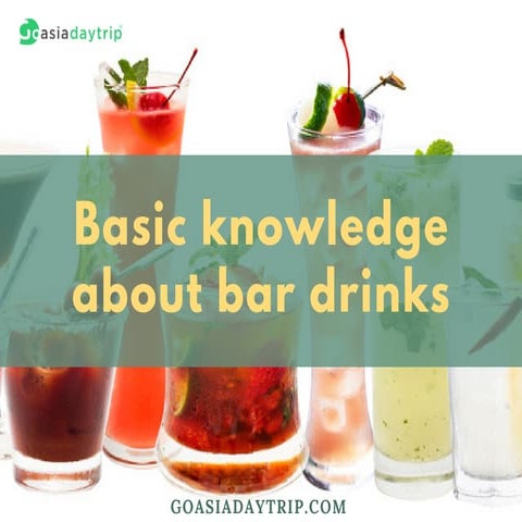 Basic knowledge about bar drinks