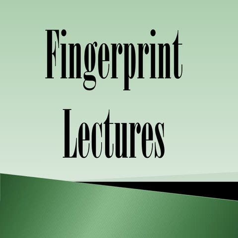 basic latent print lecture for criminology