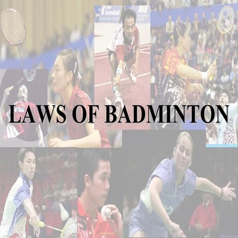 Basic laws of badminton