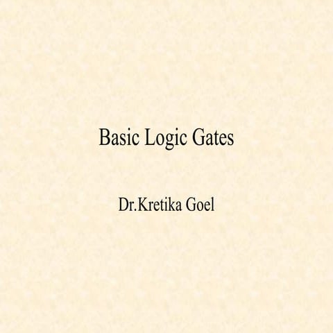 Technical Specifications of Basic Digital Logic Gates and Design | PPT