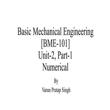 Basic mechanical engineering (BMET-101/102) unit 2 numerical by Varun Pratap ...