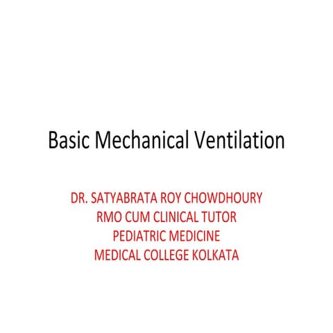 Basic Mechanical Ventilation.pptx