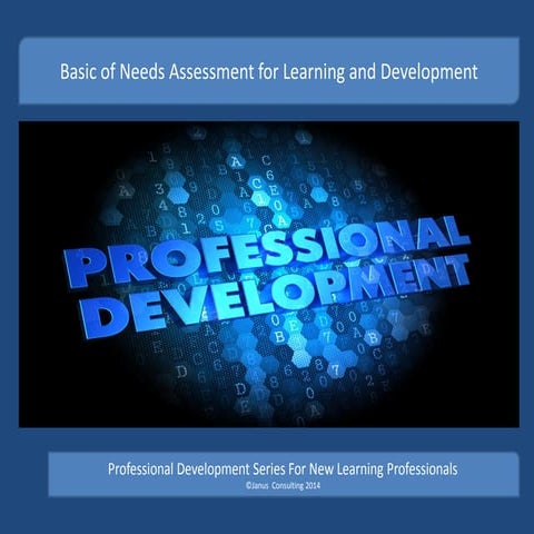 Basic Needs Assessment for New L&D professionals