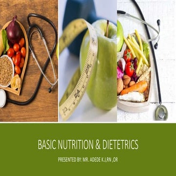 BASIC NUTRITION & DIETETRICS.ppt eating healthyx