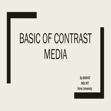 basic of contrast media by barkat .pptx