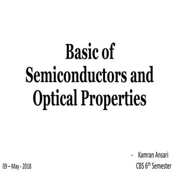 Basic of semiconductors and optical properties