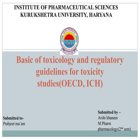 Basic of toxicology and regulatory guidelines for toxicity.pptx