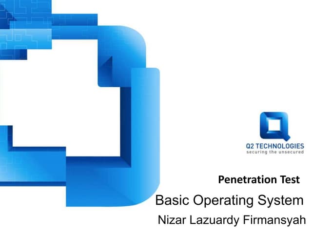 Basic Operating System