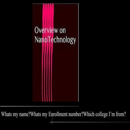 Basic overview of nanotechnology