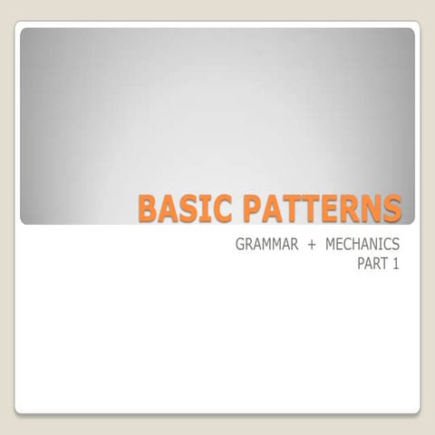 Basic Patterns | PPT