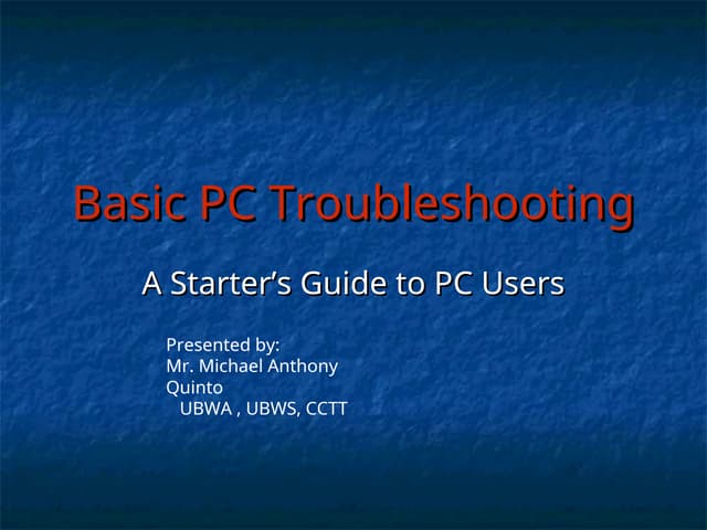 Basic PC Troubleshooting Slides for CSS NC-II.ppt