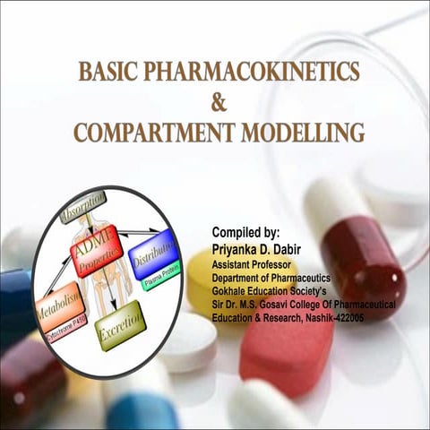 Basic pharmacokinetics  and compartment modelling
