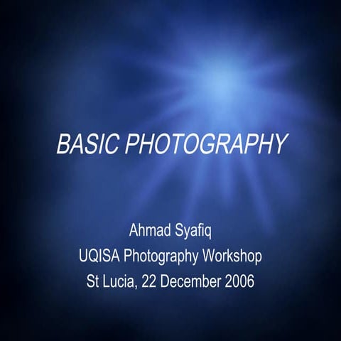 Basic photography | PPT