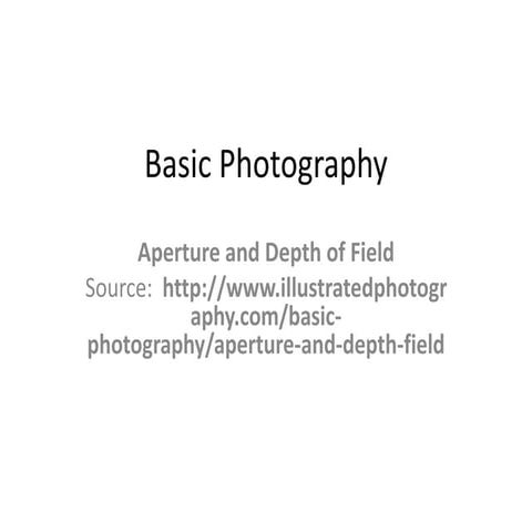 Basic photography  aperture and depth-of-field