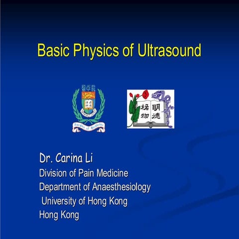 Basic Physics of Ultrasound. For sonar device