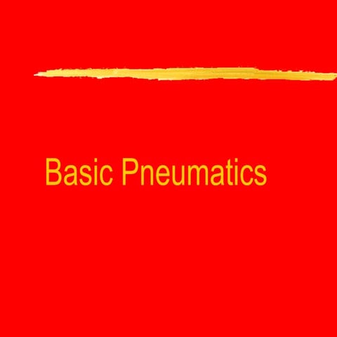 Basic Pneumatics